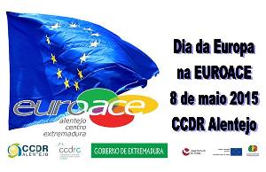 EUROACE comemora o Dia da Europa e os 25 Anos da Cooperação (Évora, 08/05/2015)