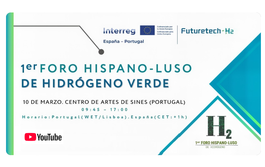 En vivo: I Foro Hispano-Luso de Hidrógeno Verde – Sines (Portugal), 10 de marzo de 2026